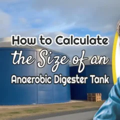 How to calculate the size of an anaerobic digester tank: featured image.